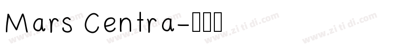 Mars Centra字体转换